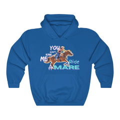 (You Don't Scare me Mare 2) Unisex Heavy Blend™ Hooded Sweatshirt