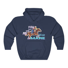 (You Don't Scare me Mare 2) Unisex Heavy Blend™ Hooded Sweatshirt