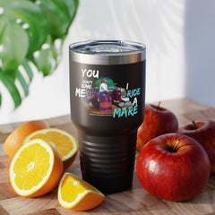 (You Don't Scare me Mare) Ringneck Tumbler, 30oz