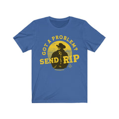 (Send Rip) Unisex Jersey Short Sleeve Tee