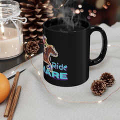 (You Don't Scare me Mare 2) 11oz Black Mug