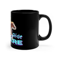 (You Don't Scare me Mare 2) 11oz Black Mug